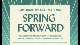 UWG Wind Ensemble quotSPRING FORWARDquot 111824 [upl. by Carlotta]