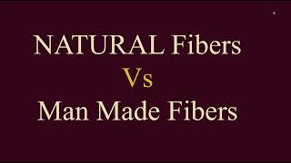 Natural Fibers Vs Man made Fiber [upl. by Gall]