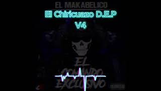 El Chiricuazo D E P V4 AUDIO OFICIAL [upl. by Heyer]