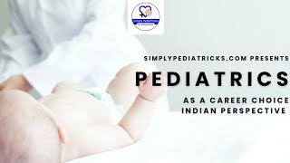 Pediatrics in IndiaA Comprehensive Guide to Understanding the past present and the future [upl. by Aneloj]