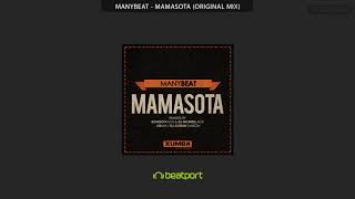 Manybeat  Mamasota Original Mix afrohouse venezuela top summer [upl. by Ynaffyt]