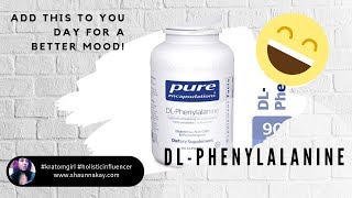 DL Phenylalanine Review  A New Supplement to Add To My Day For A Better Mood [upl. by Aelber]