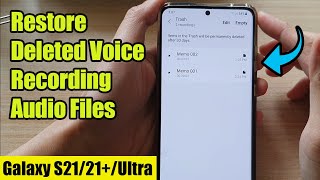 Galaxy S21UltraPlus How to Restore Deleted Voice Recording Audio Files [upl. by Romelda]