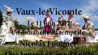 VauxleVicomte un dimanche chez Nicolas Fouquet une journée Grand Siècle [upl. by Cleaves30]