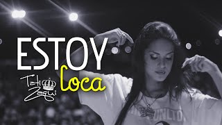 Tati Zaqui  Estoy Loca Dj Rhuivo Lyric Video [upl. by Anitnatsnok]