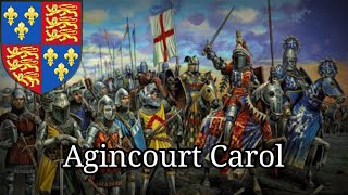 Agincourt Carol  English Song about the Battle of Agincourt [upl. by Nerehs]