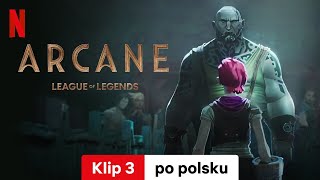 Arcane Sezon 2 Klip 3  Zwiastun po polsku  Netflix [upl. by Margalit]