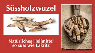 Süssholzwurzel  Natürliches Heilmittel so süss wie Lakritz [upl. by Shurlock31]