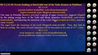 Sunday Bhakti Vaibhav 140523 SB 3324  3416 Description of the Mausalalila Yadus Departure [upl. by Elleivap]