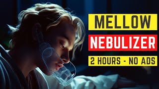 Work With Me  Mellow Aerosol Nebulizer Sound That Will Make You Focus [upl. by Nomihs]