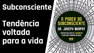 O Poder do Subconsciente  CAPÍTULO 7 AUDIOLIVRO [upl. by Felder]