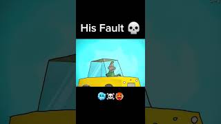 His Fault 🥶☠️🥵 animation memes funny trollface shorts ytshorts edit explore fyp yt [upl. by Debbi]