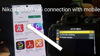 Nikon D5300 connection with mobile device through wifi how Nikon D5300 wifi work ampTransfer picture [upl. by Bolton916]