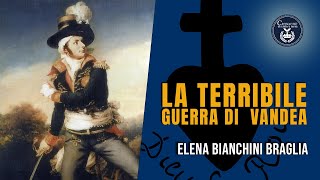 La Terribile Guerra di Vandea  Elena Bianchini Braglia [upl. by Batory]