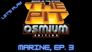 Lets Play Sword of the Stars The Pit The Marine Ep 3 [upl. by Mcclimans]