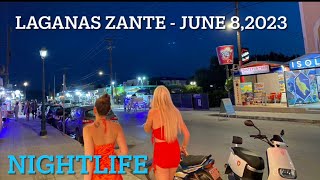 LAGANAS ZANTE NIGHT TIME FULL TOUR  June 82023  9pm  SUMMER 2023 [upl. by Aznarepse]