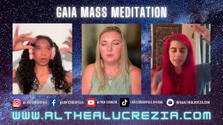 Gaia Mass Meditation [upl. by Gilud]