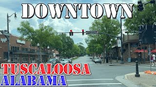 Tuscaloosa  Alabama  4K Downtown Drive [upl. by Ordnas]