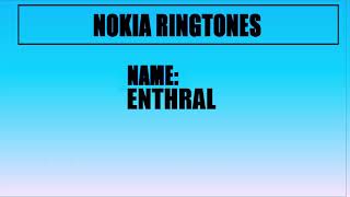 Nokia ringtones  Enthral [upl. by Anura]