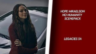 Hope mikaelson no humanity scene pack legacies s4 [upl. by Beverlee475]