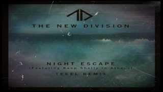 The New Division Feat Keep Shelly in Athens  Night Escape TEEEL REMIX [upl. by Airla]