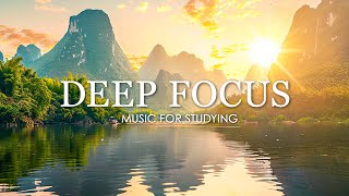 Deep Focus Music To Improve Concentration  12 Hours of Ambient Study Music to Concentrate 696 [upl. by Ssecnirp]