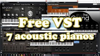 Top 7 free Acoustic Piano VST plugins 2019 [upl. by Nosna725]