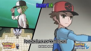 Pokemon Black and White Remake in Sun and Moon Parody Hilbert Vs N [upl. by Leilani]