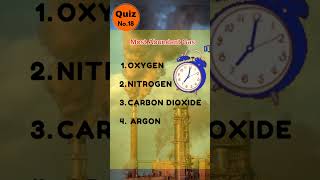 Abundant Gas  Quiz No18 ytshorts shorts [upl. by Eatnoled]