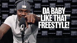 DABABY quotLIKE THATquot FREESTYLE W JUSTIN CREDIBLE ON POWER 106 [upl. by Ynaffat]