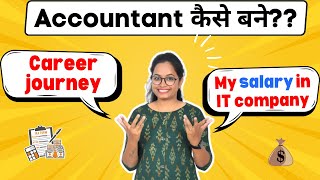 My Career Journey IT Salaries and Accountant Growth Tips for Higher Pay [upl. by Grimbal840]