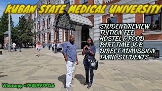 KUBAN STATE MEDICAL UNIVERSITY  TUITION FEE  DIRECT ADMISSION  TAMIL [upl. by Nnoryt]