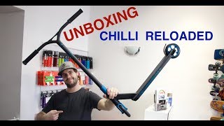 Scootshopcz Unboxing Chilli Reloaded freestyle scooter [upl. by Alesandrini]