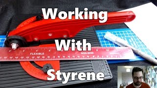 Working With Styrene  Cutting Sheets [upl. by Onaled724]