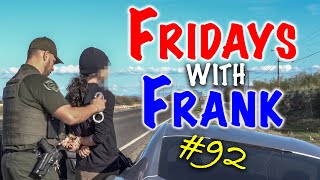 Fridays With Frank 92 121 Miles Per Hour [upl. by Trueblood]