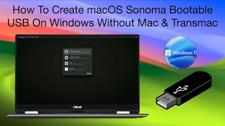 How to Create macOS Sonoma Bootable USB on Windows Without Mac amp Transmac  Hackintosh [upl. by Milka]