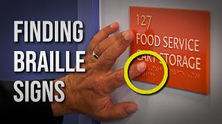 How Do Blind People Find Braille Signs [upl. by Darken]