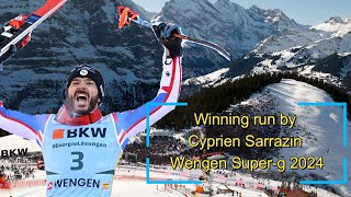 Cyprien Sarrazin  Wengen  Super G  2024  Winning Run [upl. by Rana843]