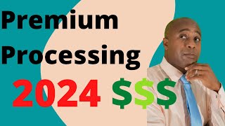 Premium Processing Fee Increase 2024 Take Action [upl. by Rutherford]