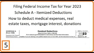 Filing Federal Income Tax 2023 Part 5 Married Filing Jointly Schedule A  Itemized Deductions [upl. by Gildas]