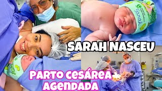 PARTO CESÁREA AGENDADO NO PARTICULAR  VLOG SARAH NASCEU gravida gestação [upl. by Vez]