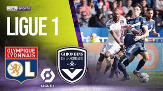 Lyon vs Bordeaux  LIGUE 1 HIGHLIGHTS  04172022  beIN SPORTS USA [upl. by Viguerie]