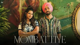 Diljit Dosanjh  Mombattiye  Harnaaz Sandhu  Jaani  Arvvindr S Khaira  Bunny  Desi Melodies [upl. by Aronaele]