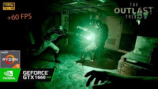 THE OUTLAST TRIALS  Ryzen 5 5500  GTX 1660 Super  Best Settings [upl. by Akihc561]