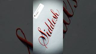 Copperplate calligraphy tutorial how I write your name siddesh [upl. by Ynneh]