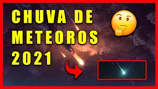 CHUVA DE METEOROS LÍRIDAS 2021  Como ver a chuva de meteoros [upl. by Lonee783]