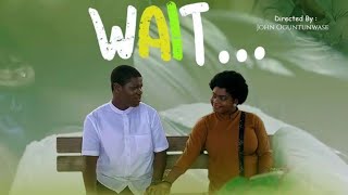 WAIT  PRODUCED BY SEUN ADEJUMOBI [upl. by Kenward]