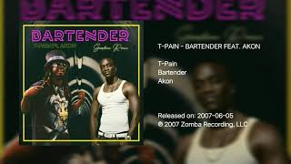 TPain  Bartender ft Akon HQ AUDIO [upl. by Leira486]