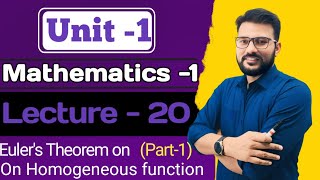 Unit1 Lec20 Eular theorem on homogeneous function part1 [upl. by Bobine359]