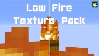 Minecraft 18116  Low Fire Texture Pack [upl. by Jacquenette931]